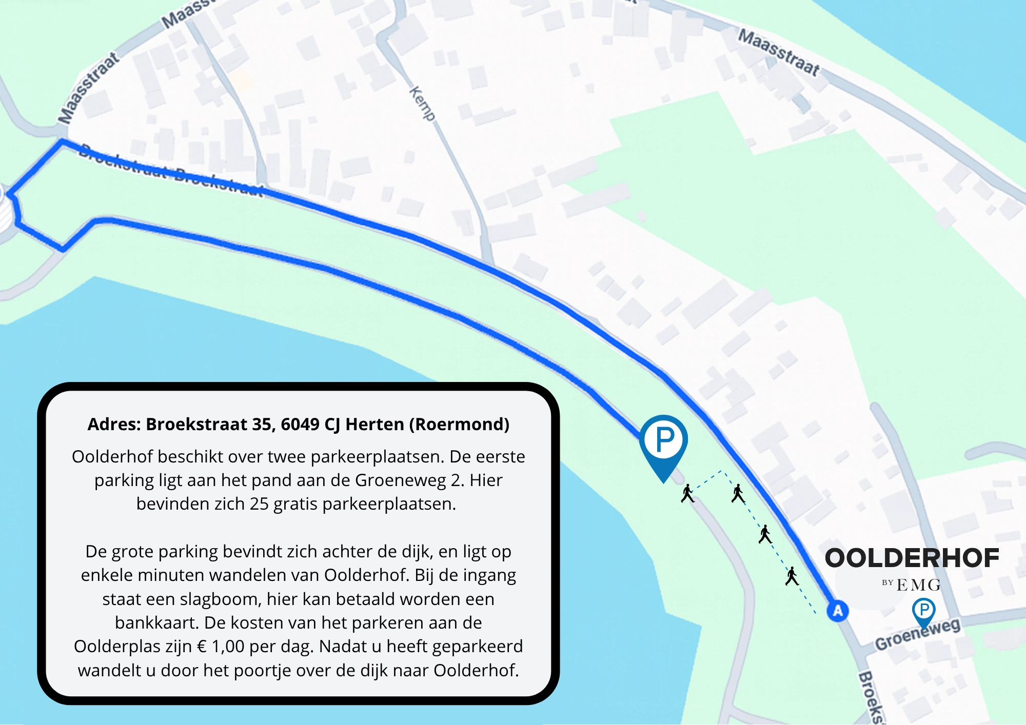 U rijdt langs Oolderhof door en na ongeveer 400m net voor de bocht naar rechts gaat u linksaf de dijk over Daar bevindt zich links driekwart van de rotonde een poort die voor u open staat M